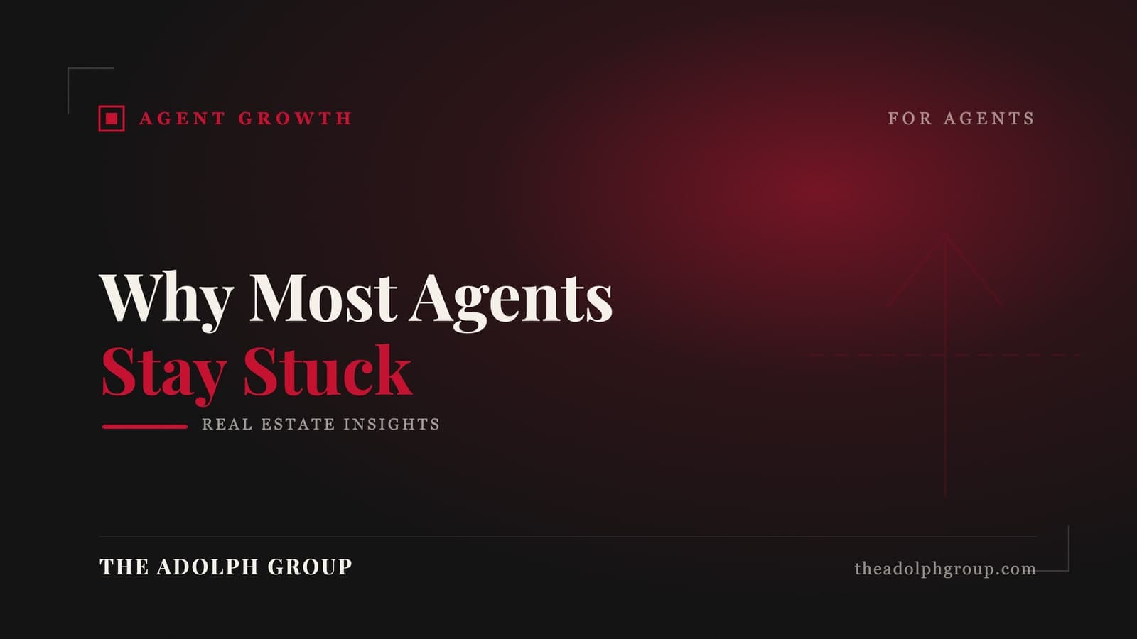Why Most Real Estate Agents Stay Stuck (And How to Break Through)